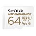 SANDISK 64Go MAX ENDURANCE microSDHC