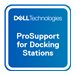 Dell Upgrade from 3Y Basic Advanced Exchange to 3Y ProSupport for Docking Stations