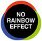 No rainbow effect