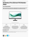 HP Series 3 Pro 23.8 inch FHD Monitor - 324pv