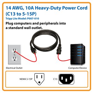 10 ft., Heavy-Duty Power Cord for Components Requiring a Higher-Rated, Heavy-Gauge Cable (C13 to NEMA 5-15P)