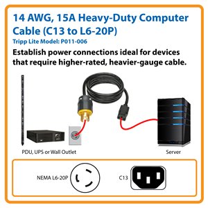 6 ft., Heavy-Duty Computer Power Cord for Components Requiring a Higher-Rated, Heavy-Gauge Cable (C13 to NEMA L6-20P)