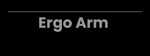 Ergo Arm