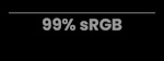 99% sRGB