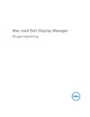 Mac med Dell Display Manager Brugervejledning