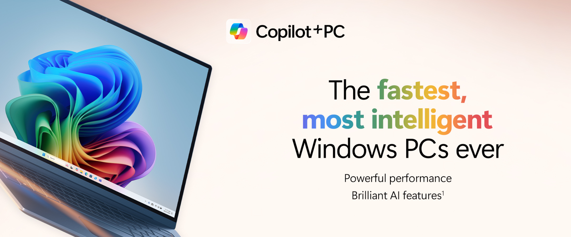The fastest, most intelligent Windows PCs ever. Powerful performance. Brilliant AI features.[1]