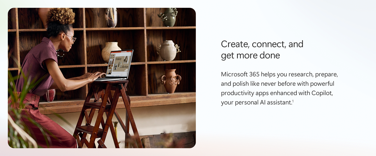 Create, connect, and get more done