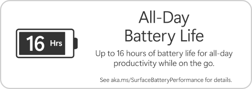All-day battery life Up to 16 hours of battery life for all-day productivity while on the go.