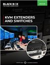 Black Box KVM Extenders and Switches Brochure