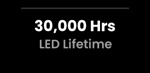 30000 Hrs LED Lifetime