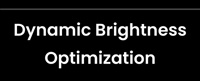 Dynamic Brightness Optimization