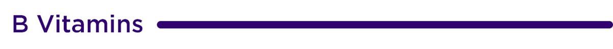 B Vitamins