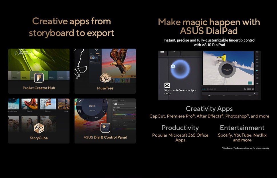 Creative apps from storyboard to export / Make magic happen with ASUS DialPad