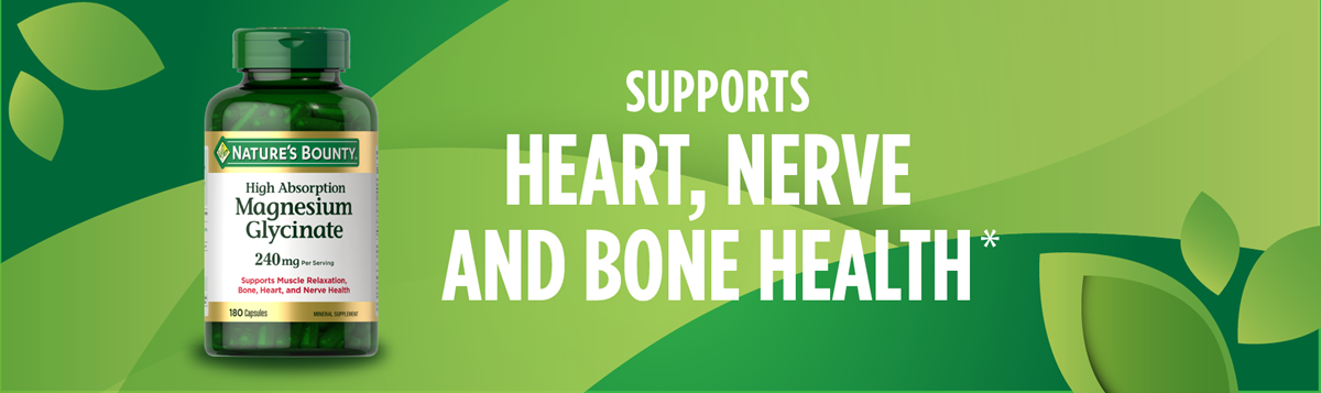 Supports Heart, Nerve and Bone Health