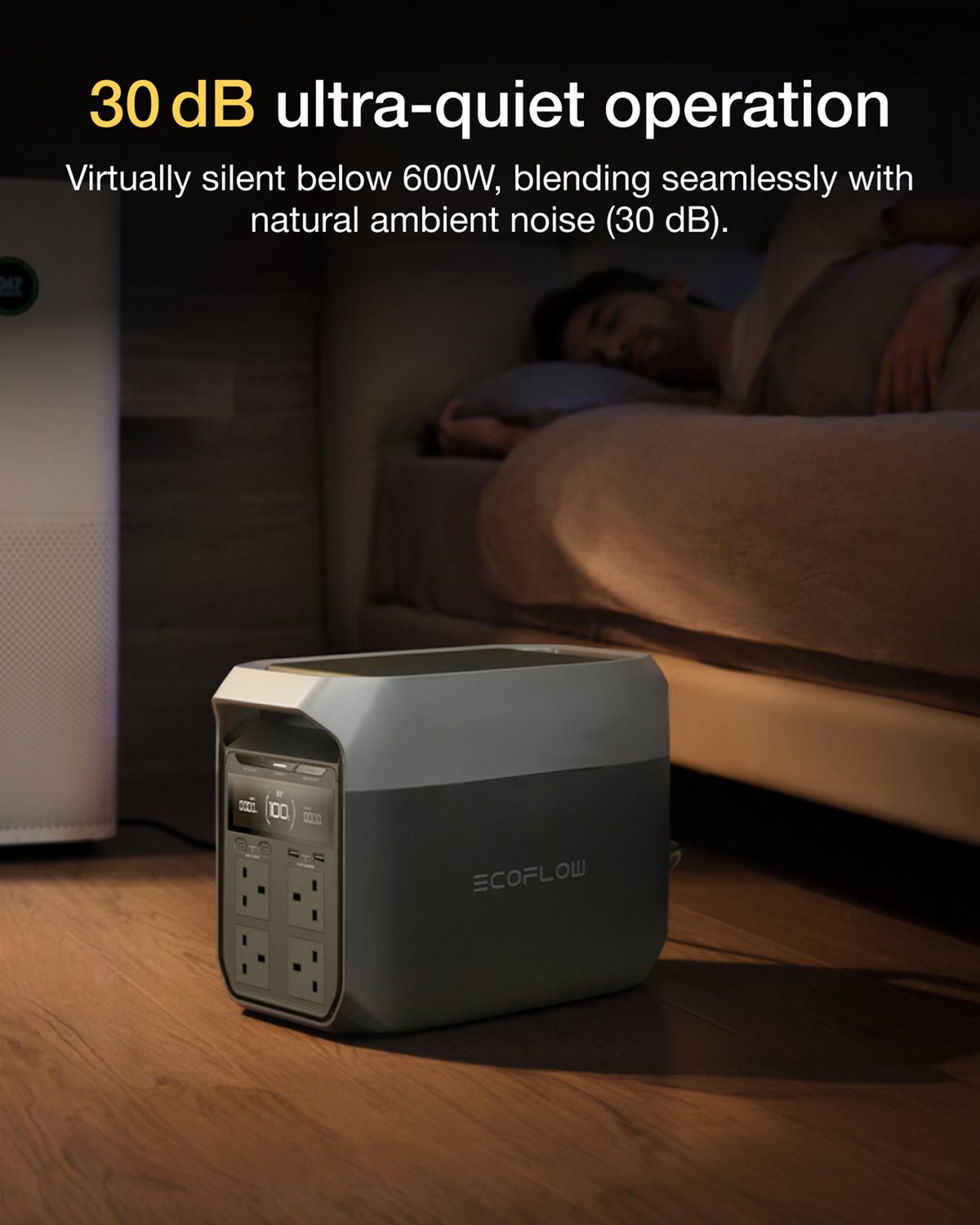30 dB ultra-quiet operation