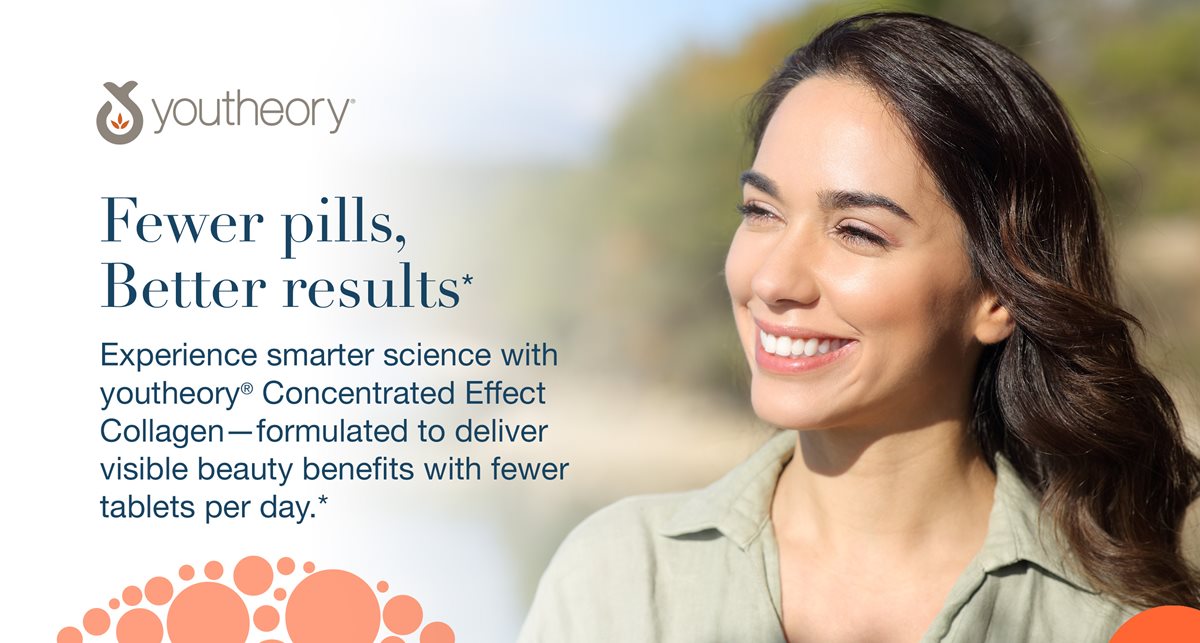 Fewer pills, Better results* Experience smarter science with youtheory® Concentrated Effect Collagen—formulated to deliver visible beauty benefits with fewer tablets per day.*