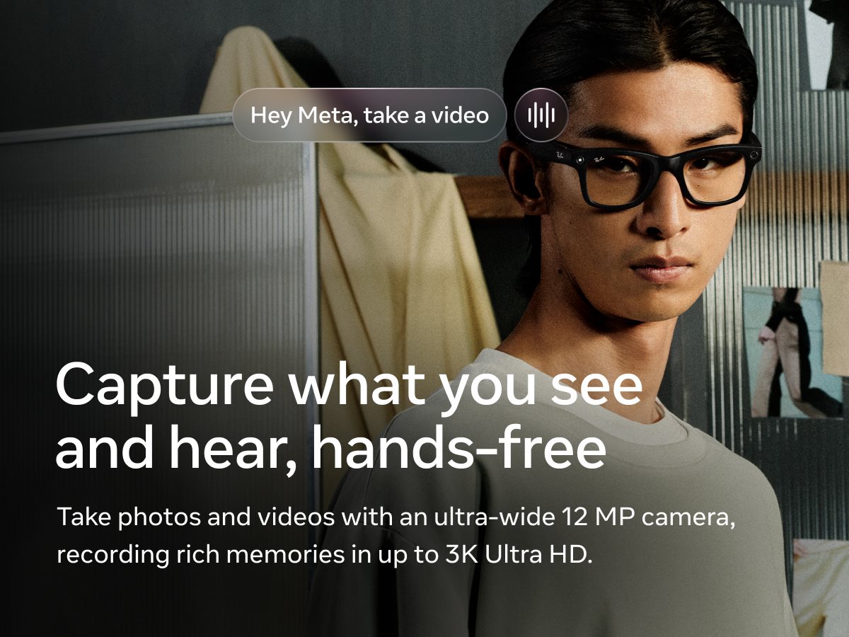 Capture what you see and hear, hands-free