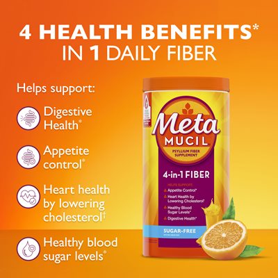 4 Health Benefits in 1 daily fiber. Helps Support: digestive health, appetite control, heart health by lowering cholesterol, healthy blood sugar levels