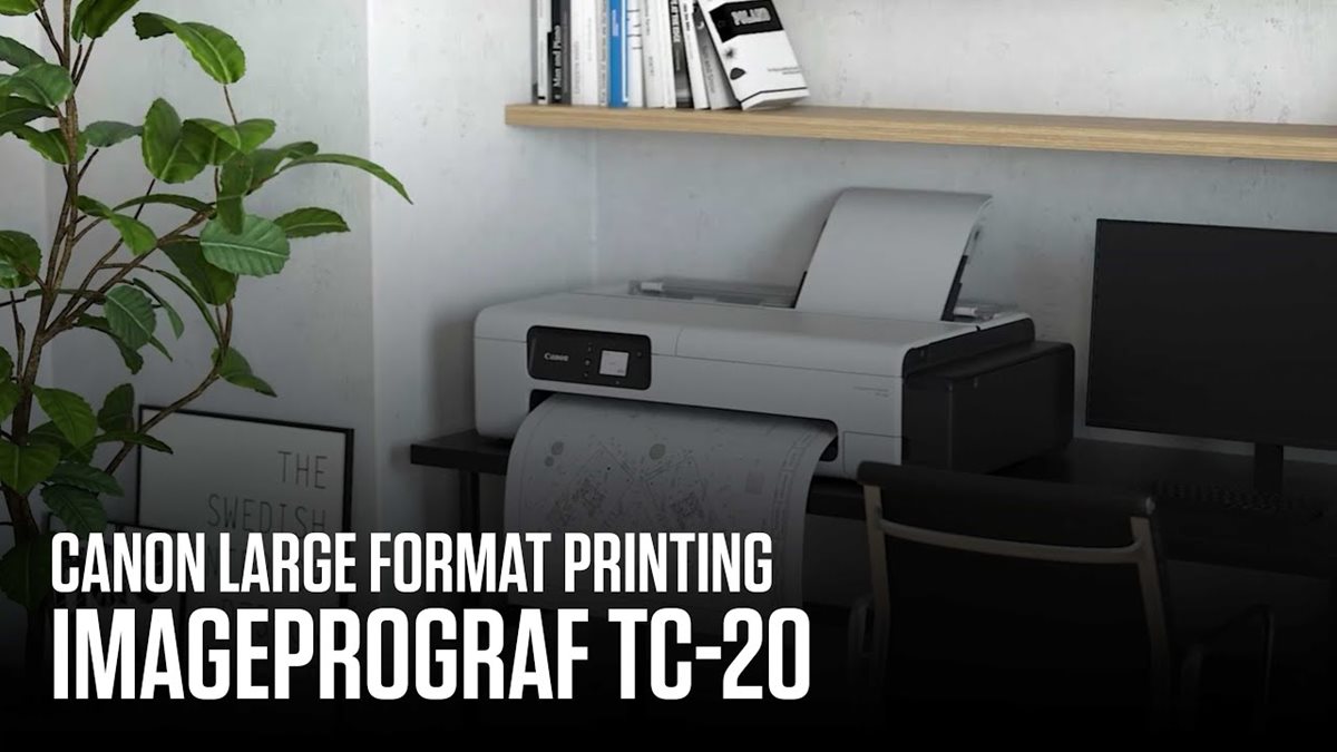 Canon imagePROGRAF TC-20 printer video.