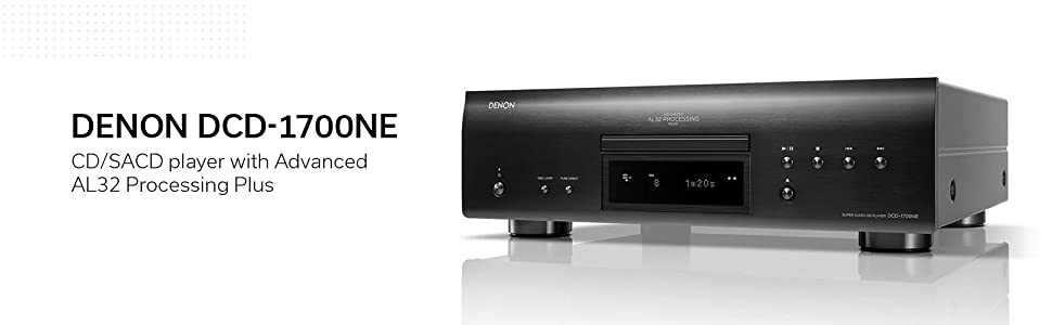 DENON DCD-1700NE CD/SACD playee with Advanced AL32 Processing Plus