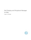 Dell Display and Peripheral Manager on Mac User’s Guide
