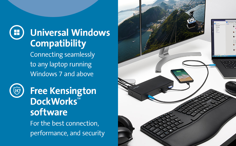 Universal Windows Compatibility: Connecting seamlessly to any laptop running Windows 7 and above. Free Kensington DockWorksTM software: For the best connection, performance, and security.