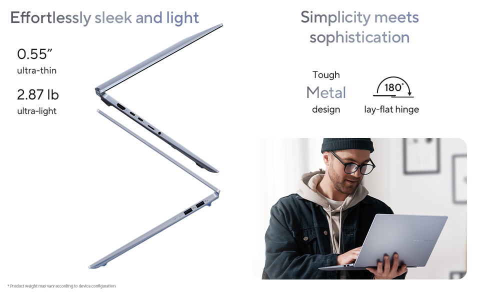 Effortlessly sleek and light / Simplicity meets sophistication