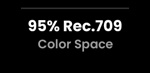 95% Rec.709 Color Space