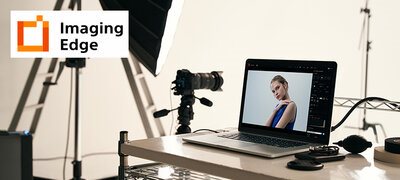 Imaging Edge Desktop™ / Imaging Edge Mobile™