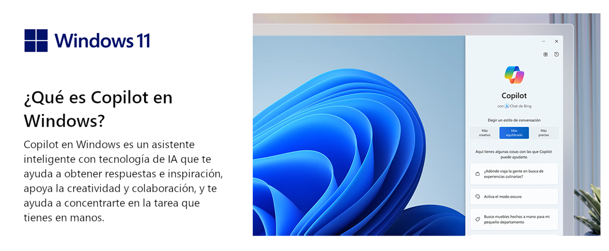 ¿Qué es Copilot en Windows?
 Copilot en Windows es un asistente inteligente con tecnología de IA que te ayuda a obtener respuestas e inspiración, apoya la creatividad y colaboración, y te ayuda a concentrarte en la tarea que tienes en manos.